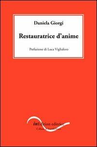 Restauratrice d'anime - Daniela Giorgi - copertina