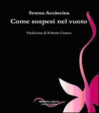 Come sospesi nel vuoto - Serena Accàscina - copertina