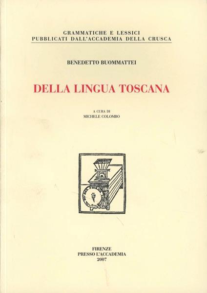 Della lingua toscana - Benedetto Buommattei - copertina