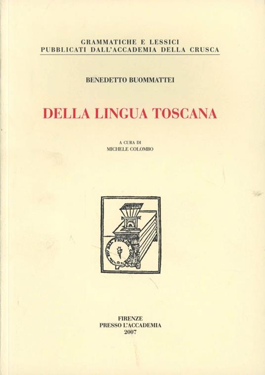 Della lingua toscana - Benedetto Buommattei - copertina