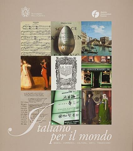 Italiano per il mondo. Banca, commerci, cultura, arti, tradizioni - copertina