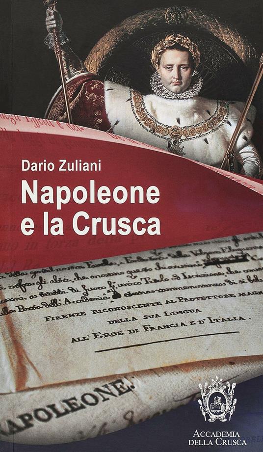 Napoleone e la Crusca. Mostra documentaria. Villa medicea di Castello - copertina