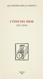 I temi del mese (2012-2016)