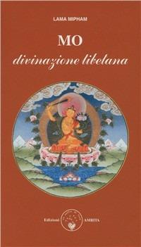 Mo, divinazione tibetana - Jamgön Mipham - copertina