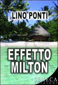 Effetto Milton - Lino Ponti - copertina