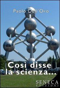 Così disse la scienza... - Paolo Dell'Oro - copertina