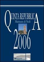 Quinta repubblica marinara di Noli 2006