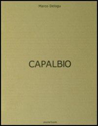 Capalbio - Marco Delogu,Giovanni Lussu,Massimo Reale - copertina