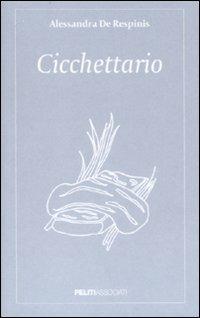 Cicchettario - Alessandra De Respinis - copertina