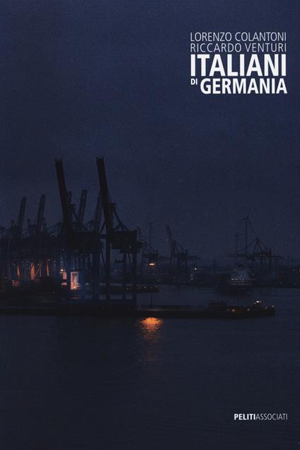 Italiani di Germania. Ediz. italiana e inglese - Riccardo Venturi - copertina