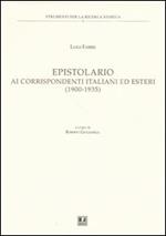 Epistolario ai corrispondenti italiani ed esteri (1900-1935)