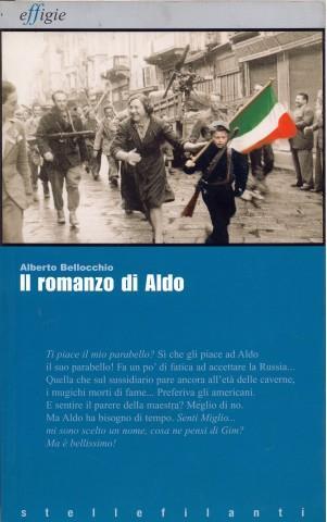 Il romanzo di Aldo - Alberto Bellocchio - 2