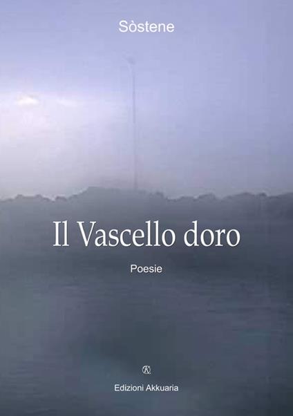 Il vascello d'oro - Sòstene - copertina