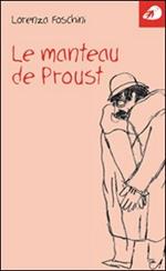 La manteau de Proust