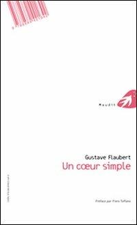 Un animo semplice. Testo francese a fronte - Gustave Flaubert - copertina
