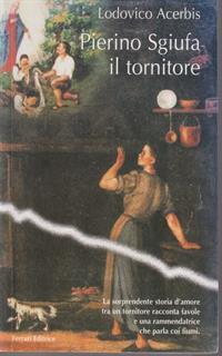 Pierino Sgiufa il tornitore