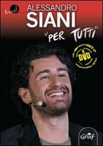 Per tutti. Con DVD