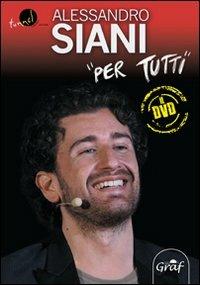 Per tutti. Con DVD - Alessandro Siani - copertina