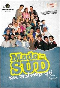 Made in Sud noi. Noi restiamo qui. Con DVD - Nando Mormone - copertina