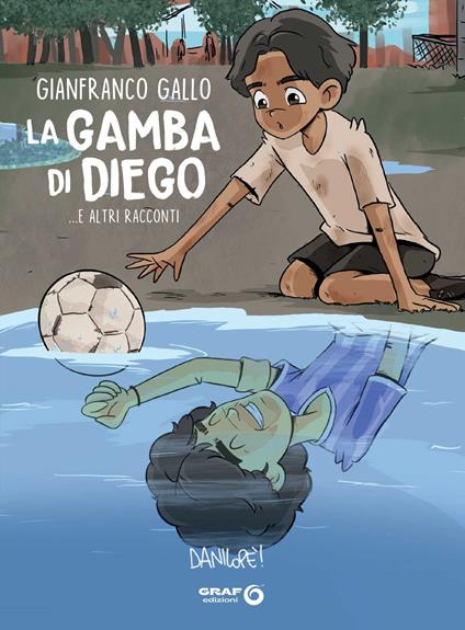La gamba di Diego... e altri racconti - Gianfranco Gallo - copertina