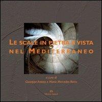 Le scale in pietra a vista nel Mediterraneo. Ediz. italiana e spagnola - copertina