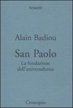 San Paolo. Fondazione dell'universalismo