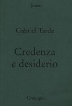 Credenza e desiderio. Monadologia e sociologia