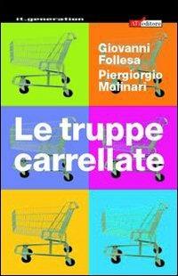Le truppe carrellate. All'inferno, ma col carrello - Giovanni Follesa,Piergiorgio Molinari - copertina
