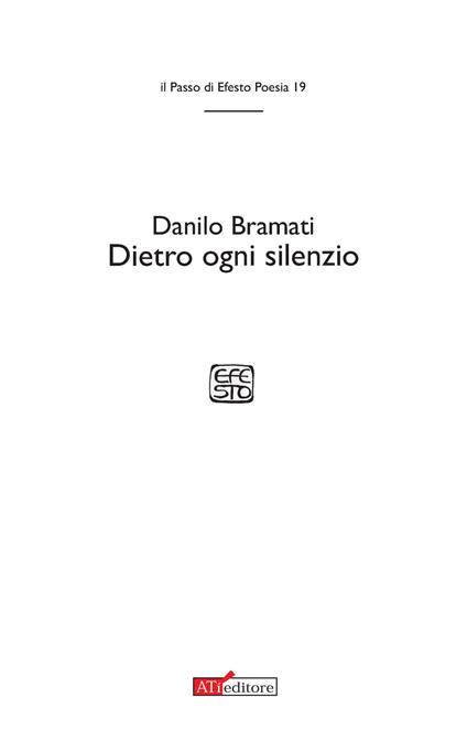 Dietro ogni silenzio - Danilo Bramati - copertina