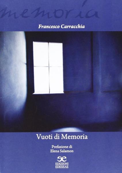 Vuoti di memoria - Francesco Carracchia - copertina