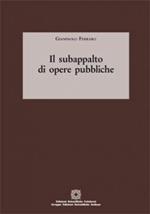 Il Subappalto di opere pubbliche