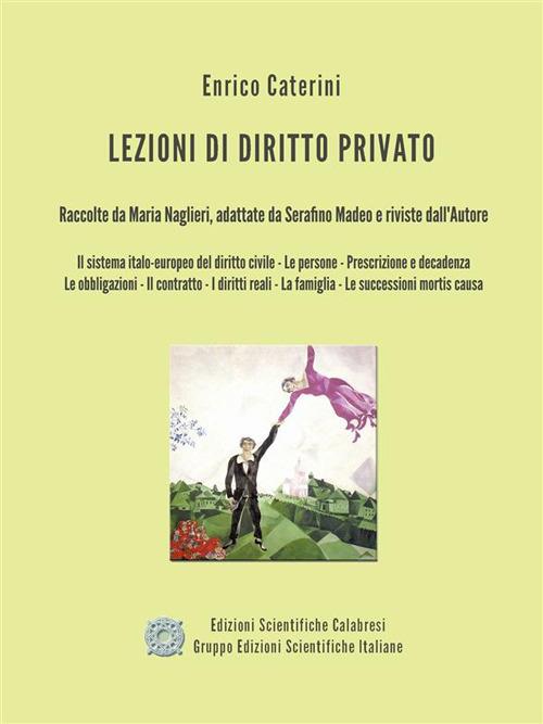 Lezioni di diritto privato. Ediz. integrale - Enrico Caterini - ebook