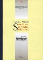 'Uyun al-akhbar. Studi sul mondo islamico