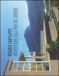 Rosario Sanfilippo. Architetture sulle rive del Ceresio. Ediz. illustrata - copertina