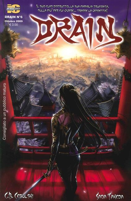 Drain. Vol. 6 - C. B. Cebulski,Sana Takeda - copertina