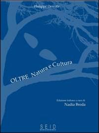 Oltre natura e cultura - Philippe Descola - copertina