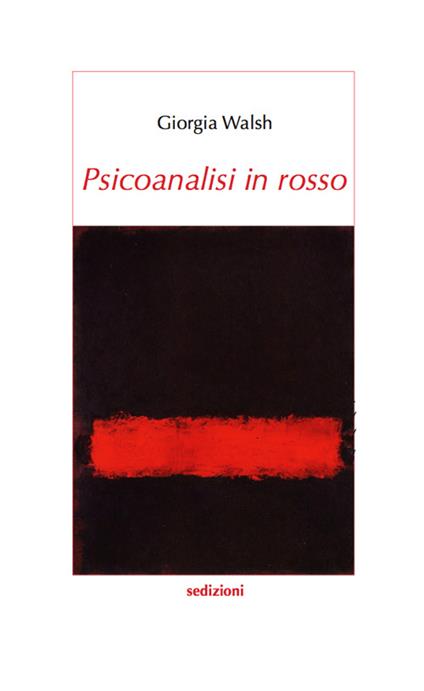 Psicoanalisi in rosso - Giorgia Walsh - copertina