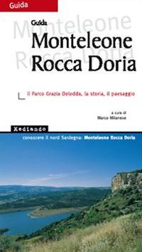 Monteleone Rocca Doria. Il parco Grazia Deledda, la storia, il paesaggio - copertina
