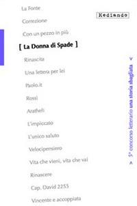 La donna di spade. 5° Concorso letterario «Una storia sbagliata» - Fabrizio Garrucciu,Caterina Muntoni,Carlo Brugnone - copertina