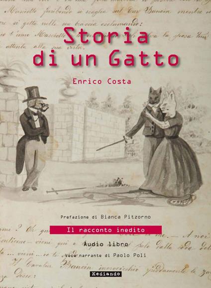 Storia di un gatto. Con e-book - Enrico Costa,Paolo Cau - copertina