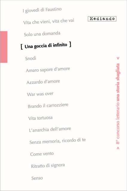 Una goccia di infinito. 8° concorso letterario. Con e-book - Cristina Migliorini,Luca Raina,Mariagrazia Nemou - copertina