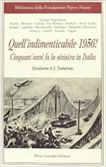 Quell'indimenticabile 1956!