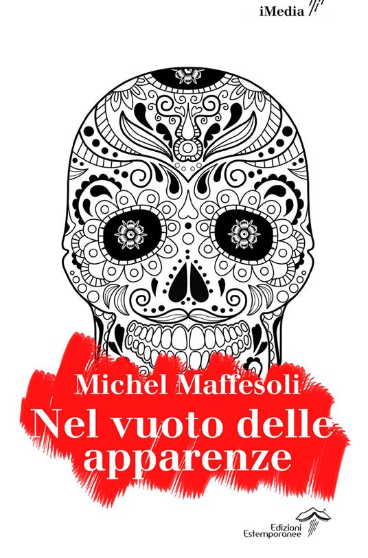 Nel vuoto delle apparenze. Per un'etica dell'estetica - Michel Maffesoli - copertina