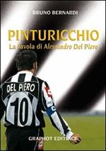 Pinturicchio. La favola di Alessandro Del Piero