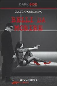 Belli da morire - Claudio Giacchino - copertina