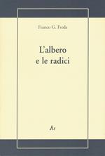 L' albero e le radici