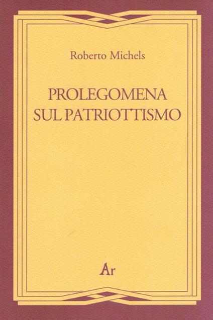 Prolegomena al patriottismo - Roberto Michels - copertina