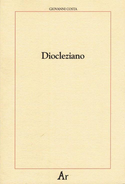 Diocleziano - Giovanni Costa - copertina