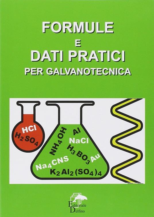 Formule e dati pratici per galvanotecnica - copertina
