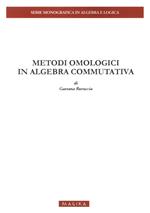 Metodi omologici in algebra commutativa